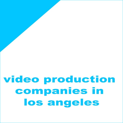 video production companies in los angeles