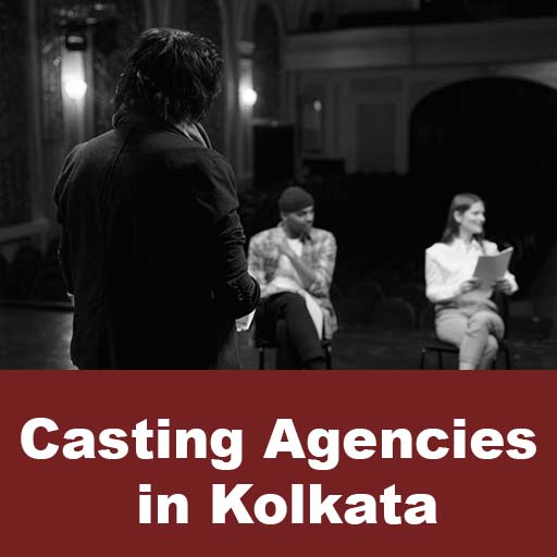 Casting Agencies in Kolkata