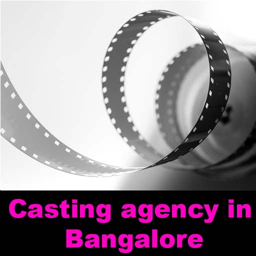 Casting agency in Bangalore