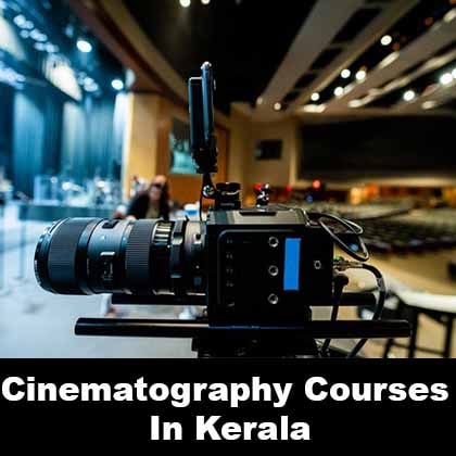Cinematography Courses In Kerala
