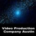 video production company austin