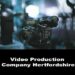 video production company hertfordshire