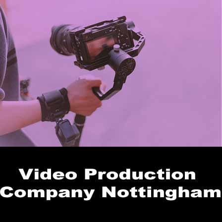 video production company nottingham