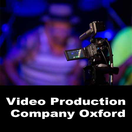 video production company oxford