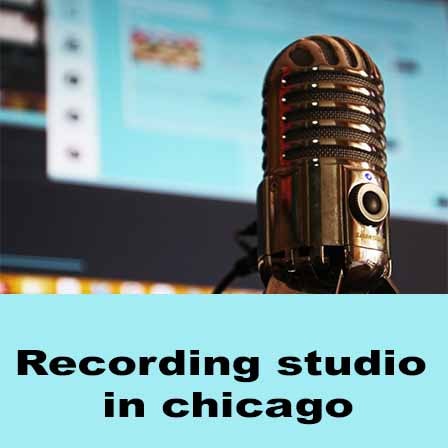 Recording studio in chicago