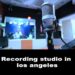 Recording studio in  los angeles