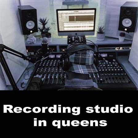 Recording studio in queens